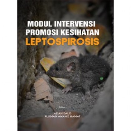 Modul Intervensi Promosi Kesihatan Leptospirosis